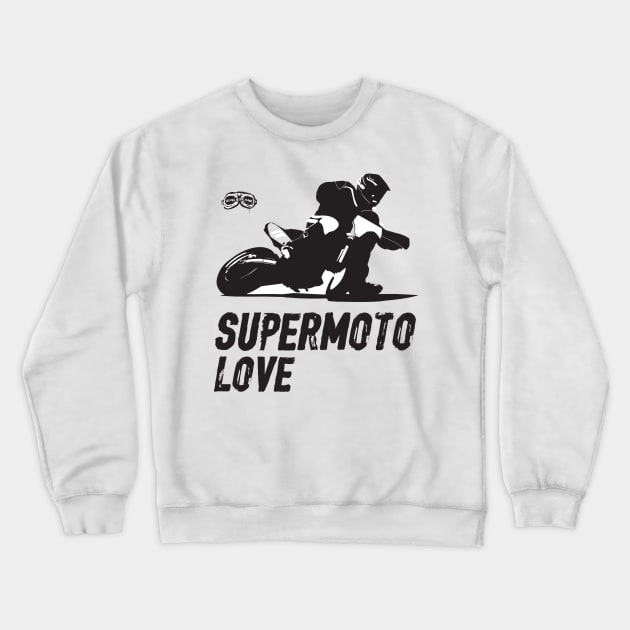 Supermoto Love Crewneck Sweatshirt by NeverRideAlone